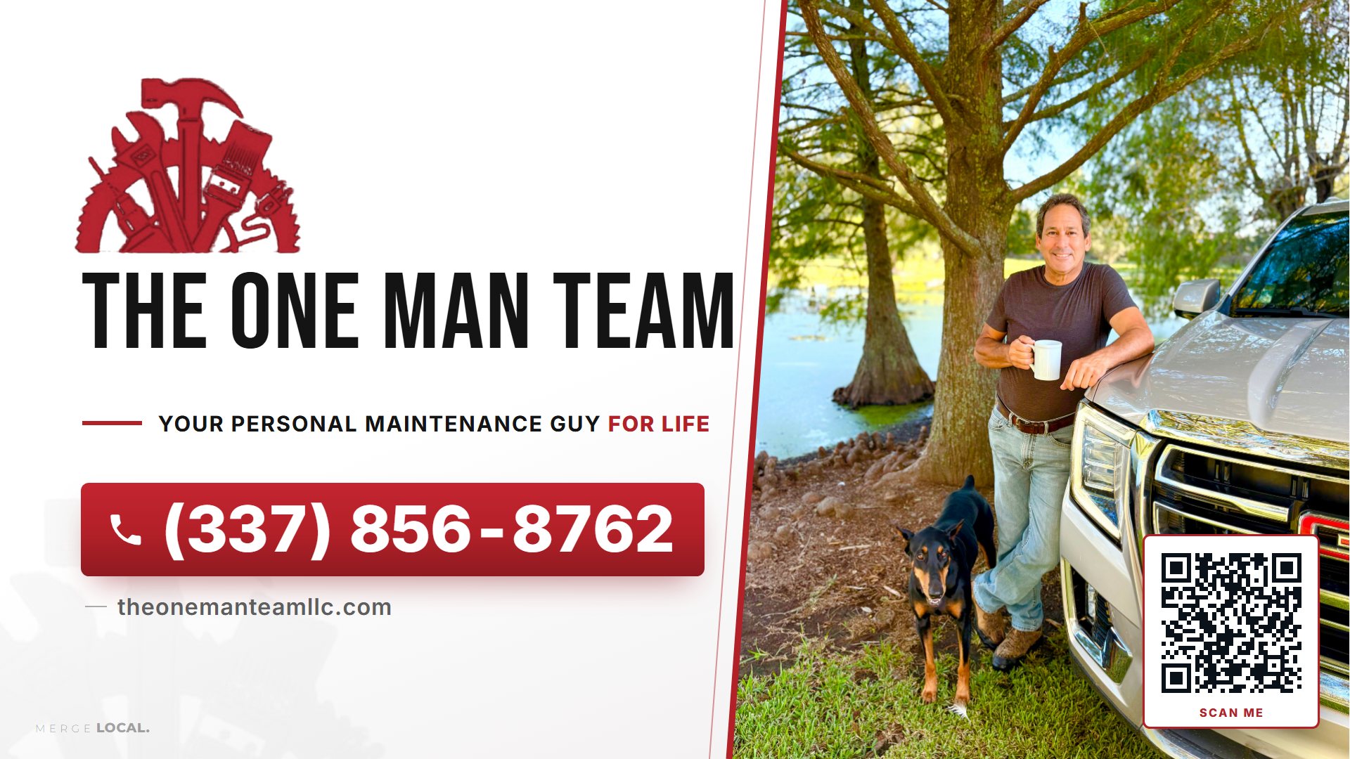 The One Man Team — your personal maintenance guy for life, (337) 856-8762